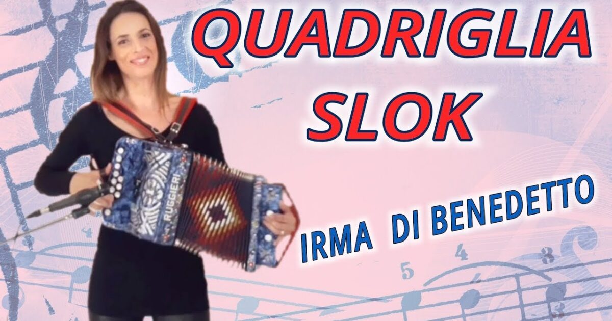 Quadriglia Slok – Irma Di Benedetto