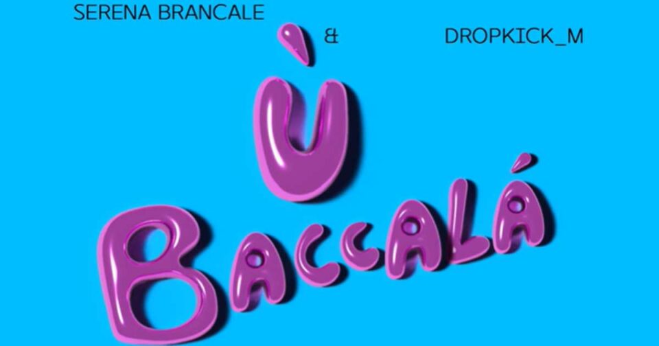 Baccalà - Serena Brancale - Testo Barese (Lyrics).