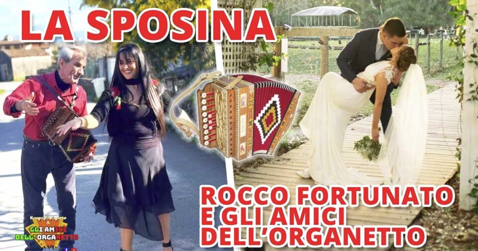 La sposina - Rocco Fortunato. Musica popolare.